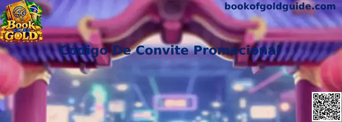 Código De Convite Promocional Book of Gold