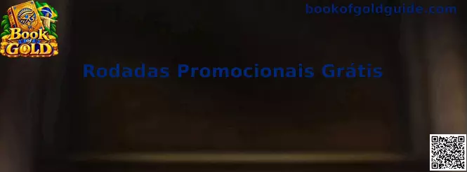 Rodadas Promocionais Grátis