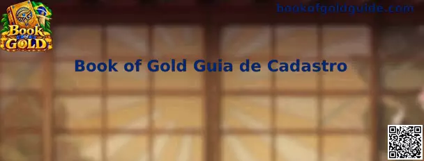 Guia de Cadastro Book of Gold