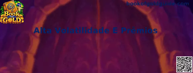 Book of Gold Alta Volatilidade e Prêmios